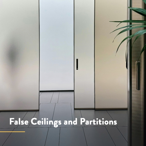 False Ceilings and Partitions